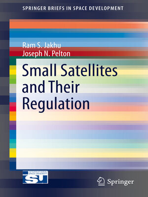 cover image of Small Satellites and Their Regulation